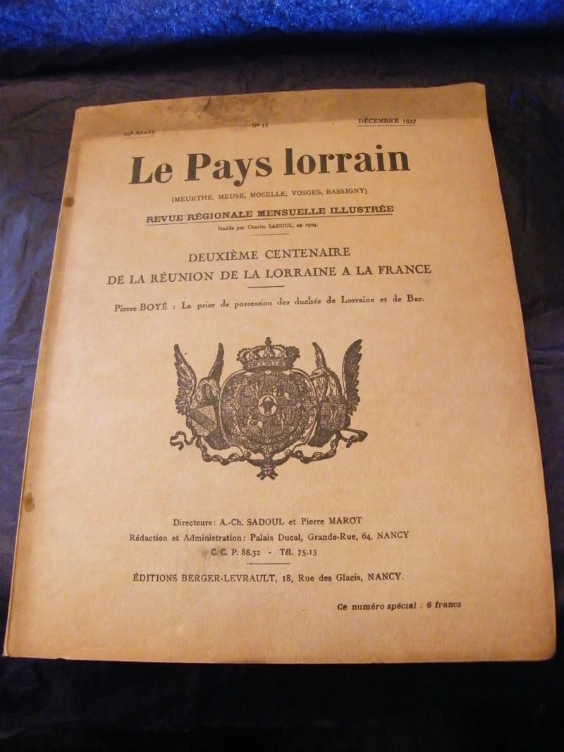 Pays Lorrain Déc 1937 N°12 Bicentenaire réunion Lorraine France non coupé