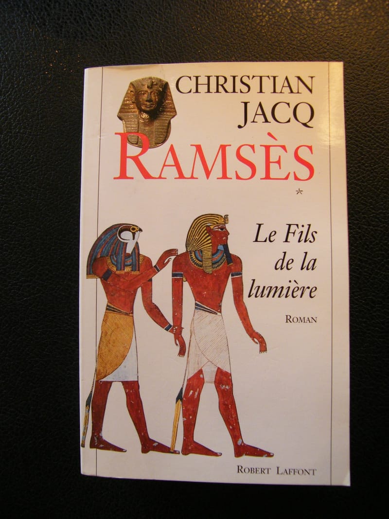Ramsès Christian Jacq Le fils de la lumière 1995