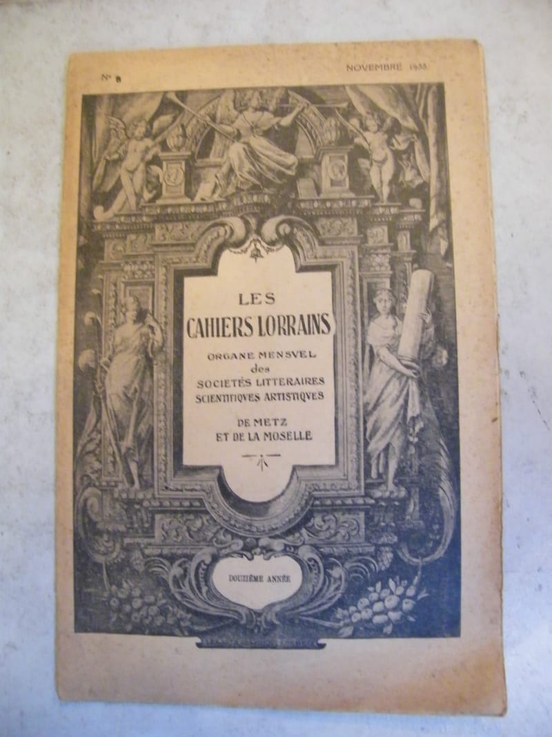 Les Cahiers Lorrains Novembre 1933 Metz et Moselle