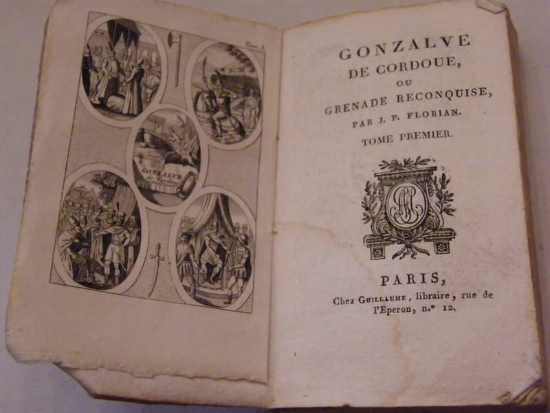 "Gonzalve de Cordoue Grenade reconquise Tome I JP Florian  Fin XVIII ème siècle" — vue 2