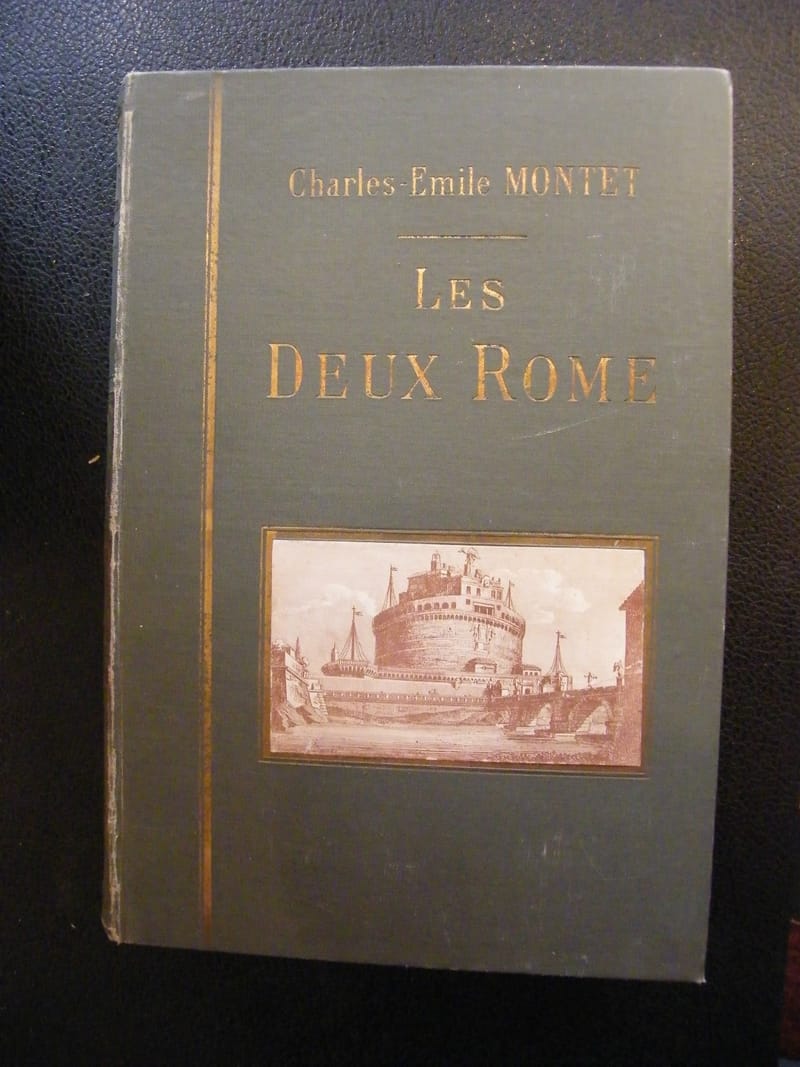Les deux Rome Charles Emile Montet 1914