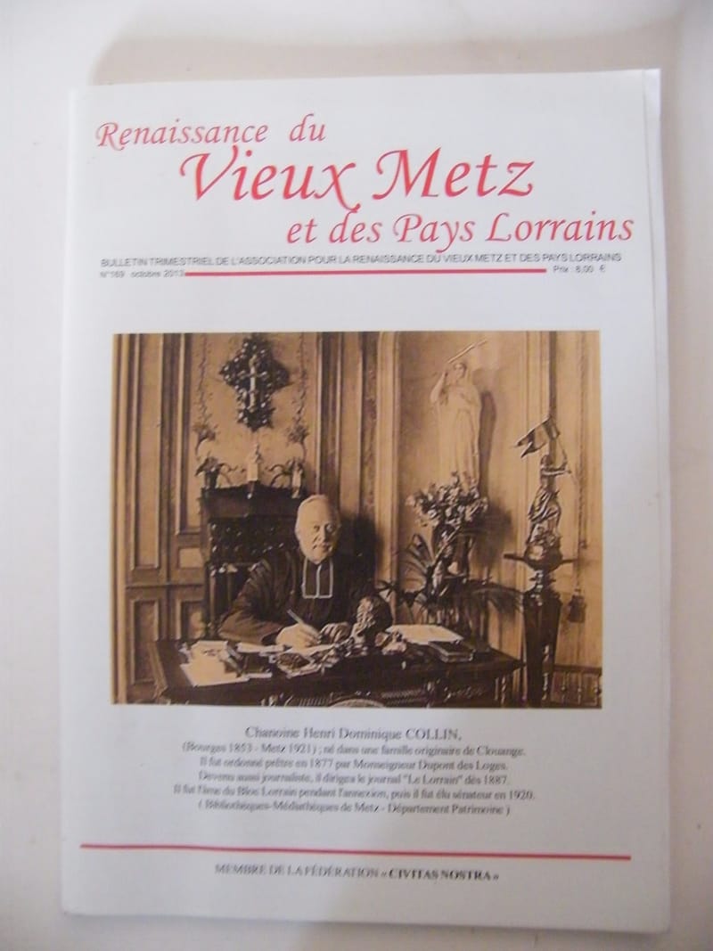 "Renaissance du Vieux Metz et des Pays Lorrains N°169 2013 Chanoine Collin"