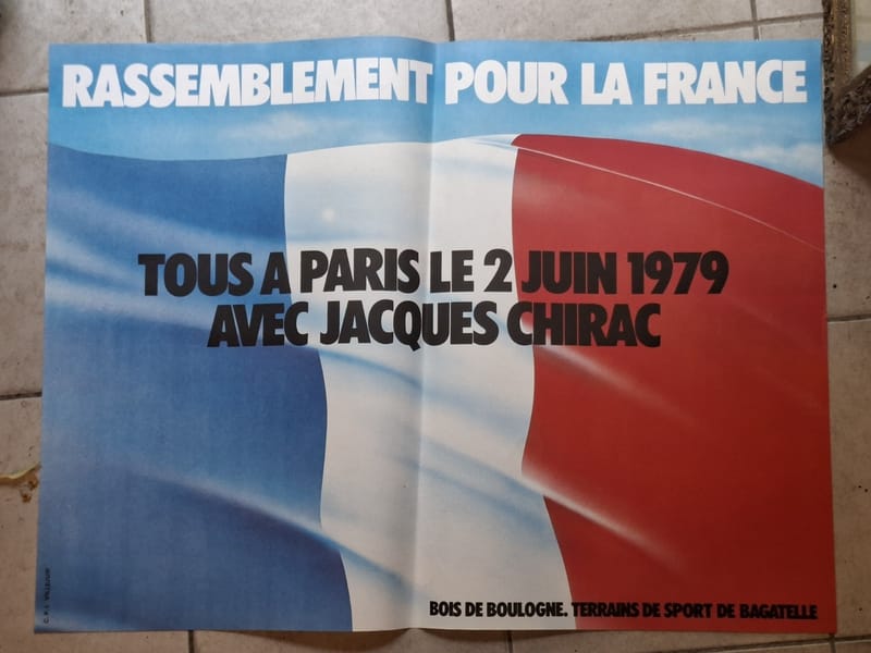 Affiche Jacques Chirac 1979 Rassemblement pour la France