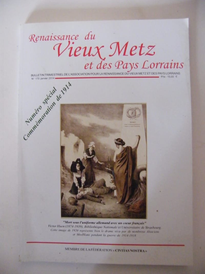 "Renaissance du Vieux Metz et des Pays Lorrains N°170 2014 Commémoration 1914"