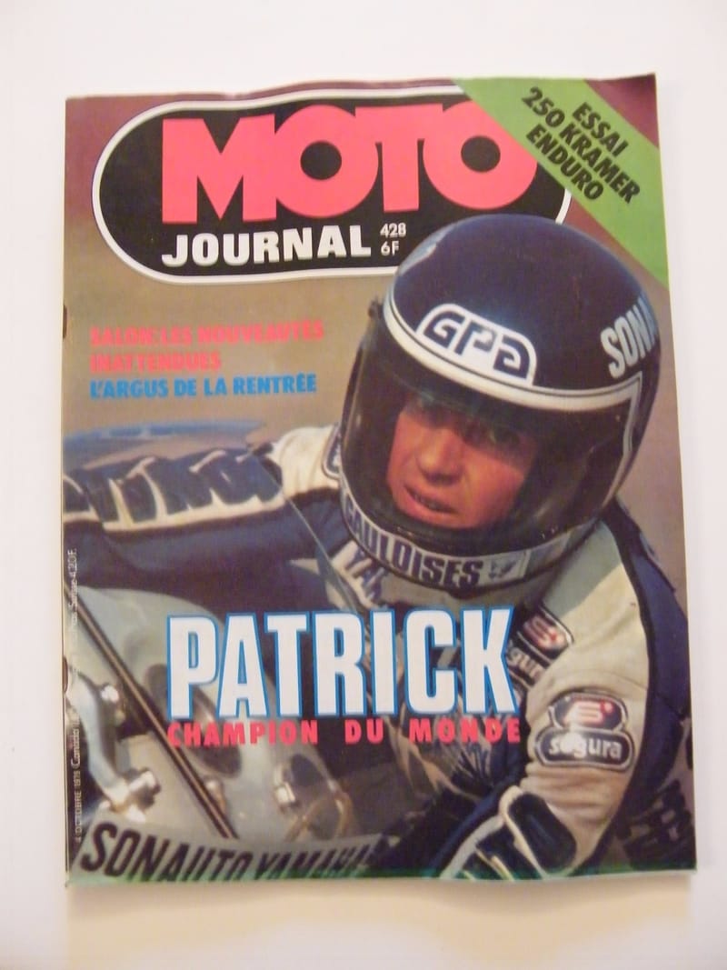 "Moto Journal Octobre 1979 N°428 Patrick Champion du Monde Essai 250 Kramer"