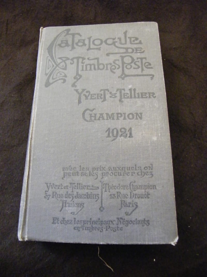 "Catalogue Timbres Poste Yvert & Tellier Champion 1921"