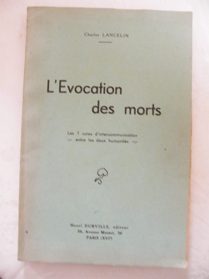 Evocation des Morts Charles Lancelin Les 7 voies d'Intercommunication