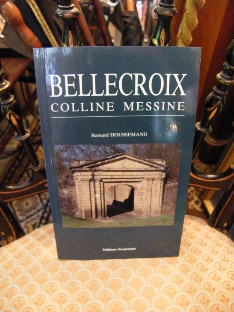 "Bellecroix Colline Messine Bernard Houssemand"